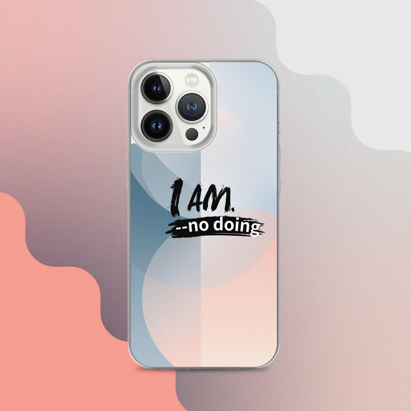 True Self Statement: I AM. ｜Innate Completeness｜POD Phone Case｜for iPhone